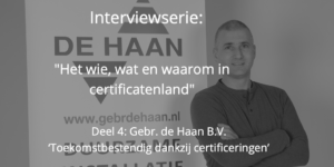 Meijster De Haan ISO 9001 VCA certificaat