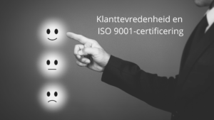 Klanttevredenheid en ISO 9001-certificering
