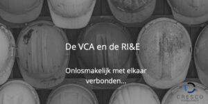 De VCA en de RIE
